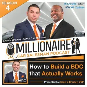 BDC, Sean V. Bradley, Automotive Internet Sales, automotive Sales Training, CRM